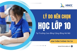 Lý do nên chọn Chương trình học Văn hóa THPT và Trung cấp tại Trường Cao đẳng Cộng đồng Hà Nội