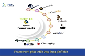 Tìm hiểu các ngôn ngữ lập trình mới, các framework phát triển ứng dụng phổ biến