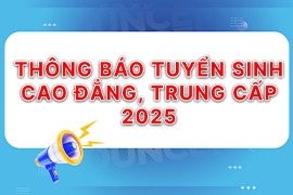 Thông báo tuyển sinh cao đẳng, trung cấp năm 2025